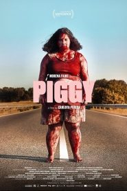 ดูหนังHDฟรี PIGGY (2022) อ้วน ฆ่า ล่า เลือด