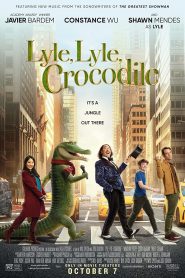 ดูหนังHDฟรี LYLE, LYLE, CROCODILE (2022)