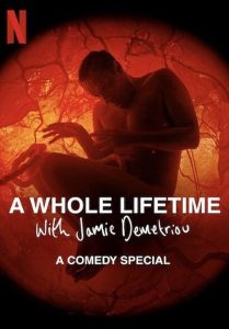 ดูหนังHDฟรี A WHOLE LIFETIME WITH JAMIE DEMETRIOU(2023)